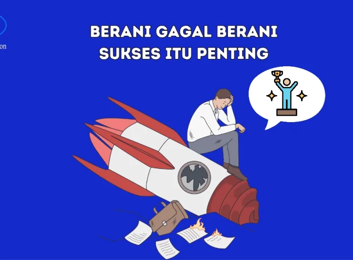 berani sukses gagal