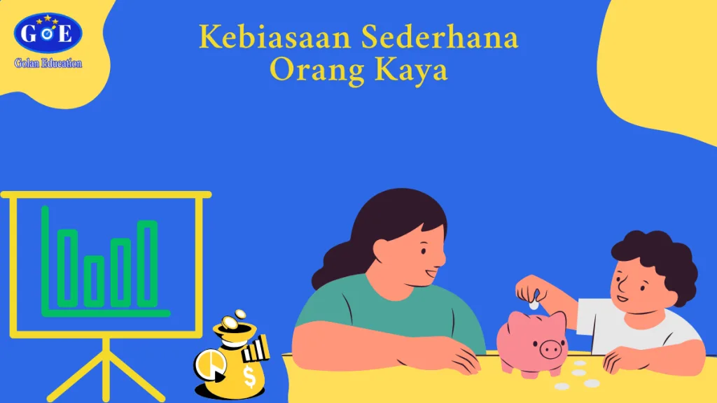 kebiasaan orang kaya