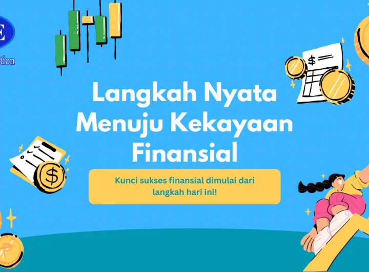 langkah nyata menuju kekayaan finansial