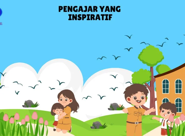 menjadi pengajar inspiratif abad 21