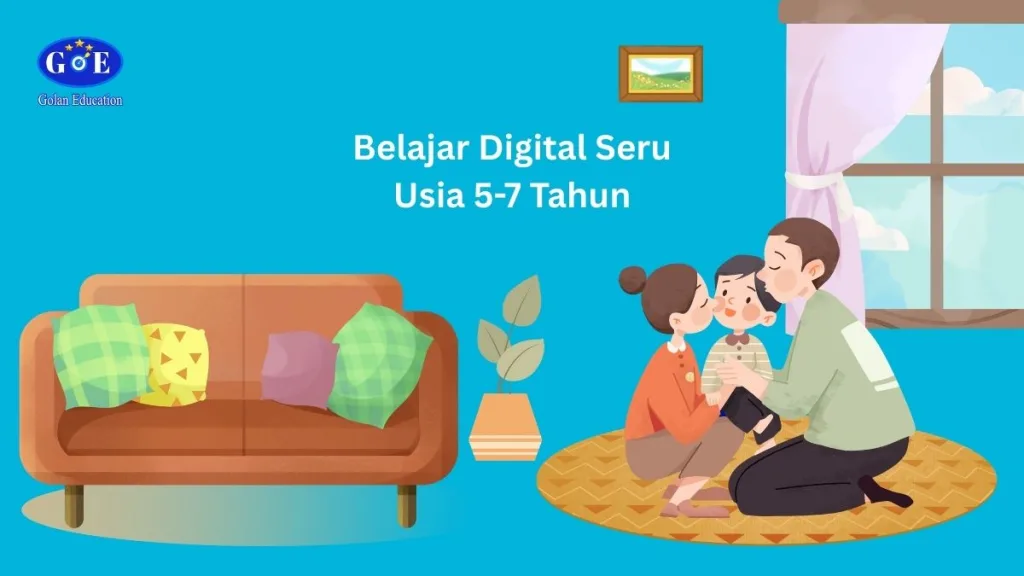 belajar digital usia 5-7