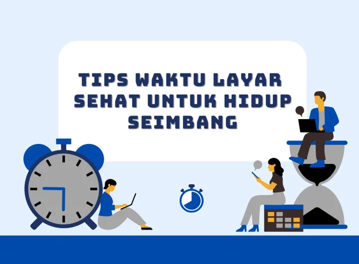 tips waktu layar sehat