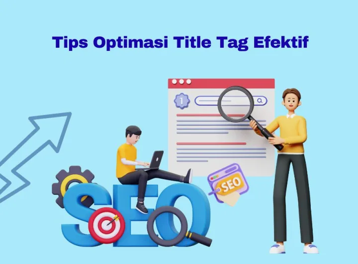 tips optimasi title tag efektif