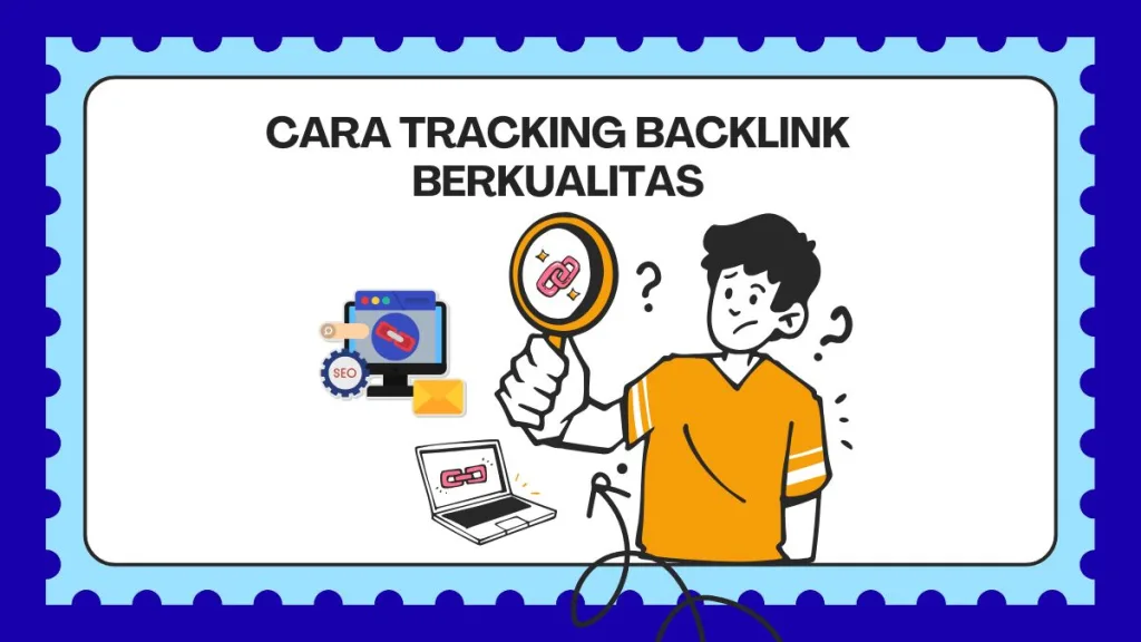 cara tracking backlink