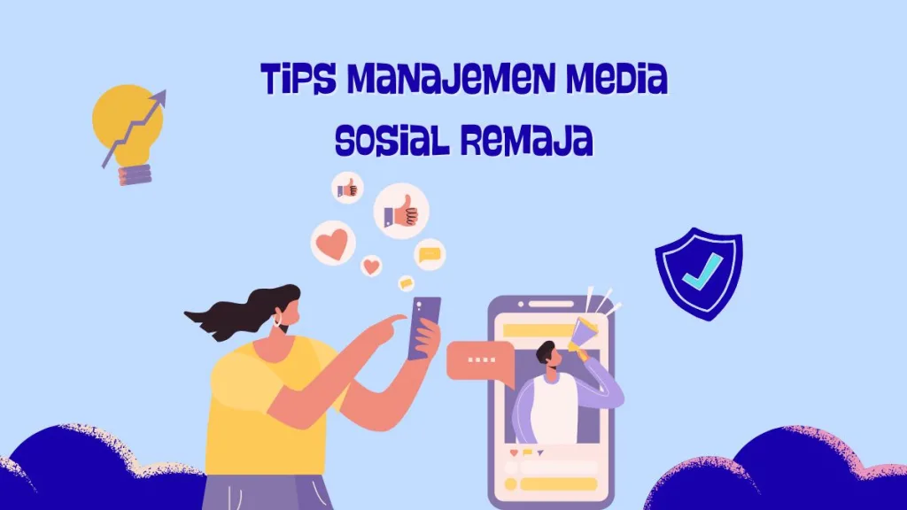 manajemen media sosial remaja