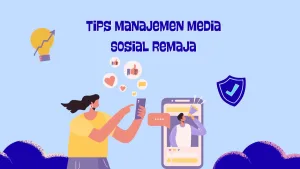 manajemen media sosial remaja