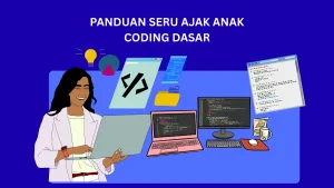 panduan ajak anak coding