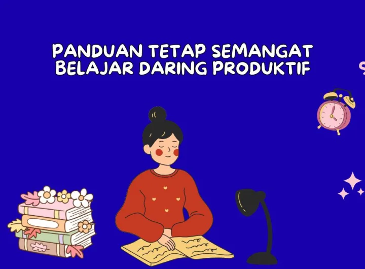 tetap semangat belajar