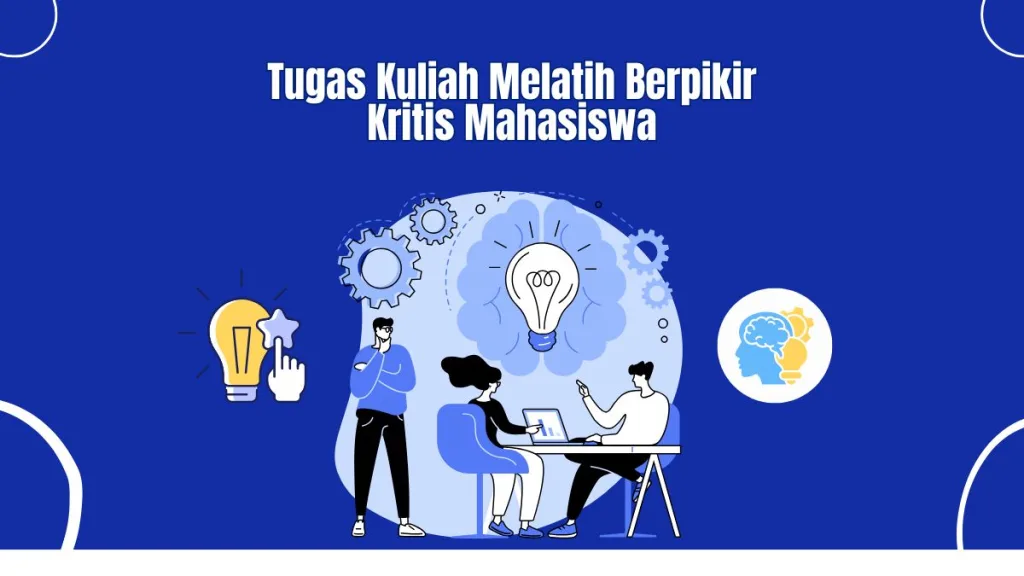 tugas kuliah berpikir kritis