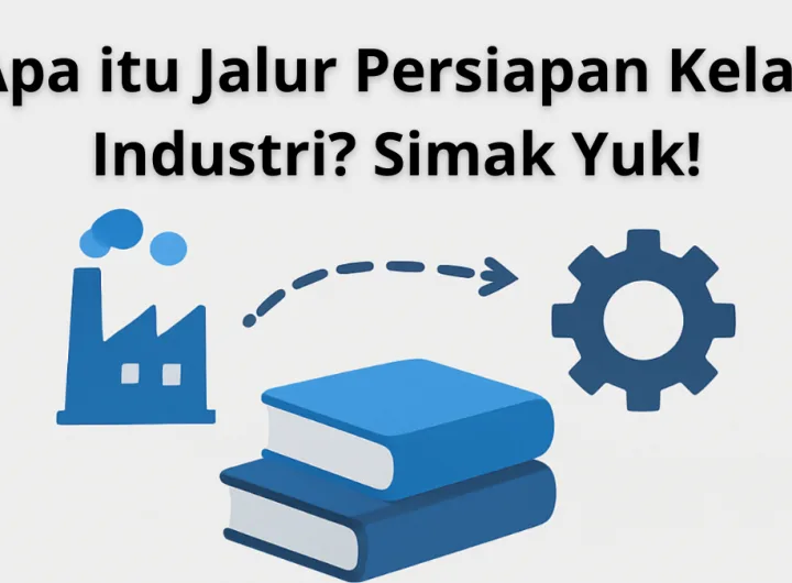 jalur persiapan kelas industri