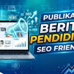 publikasi berita pendidikan