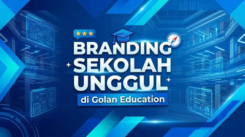 branding sekolah unggul