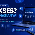 Workshop Digital Sukses