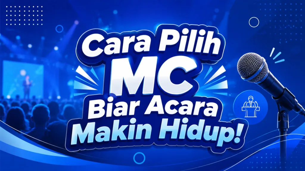 cara pilih mc